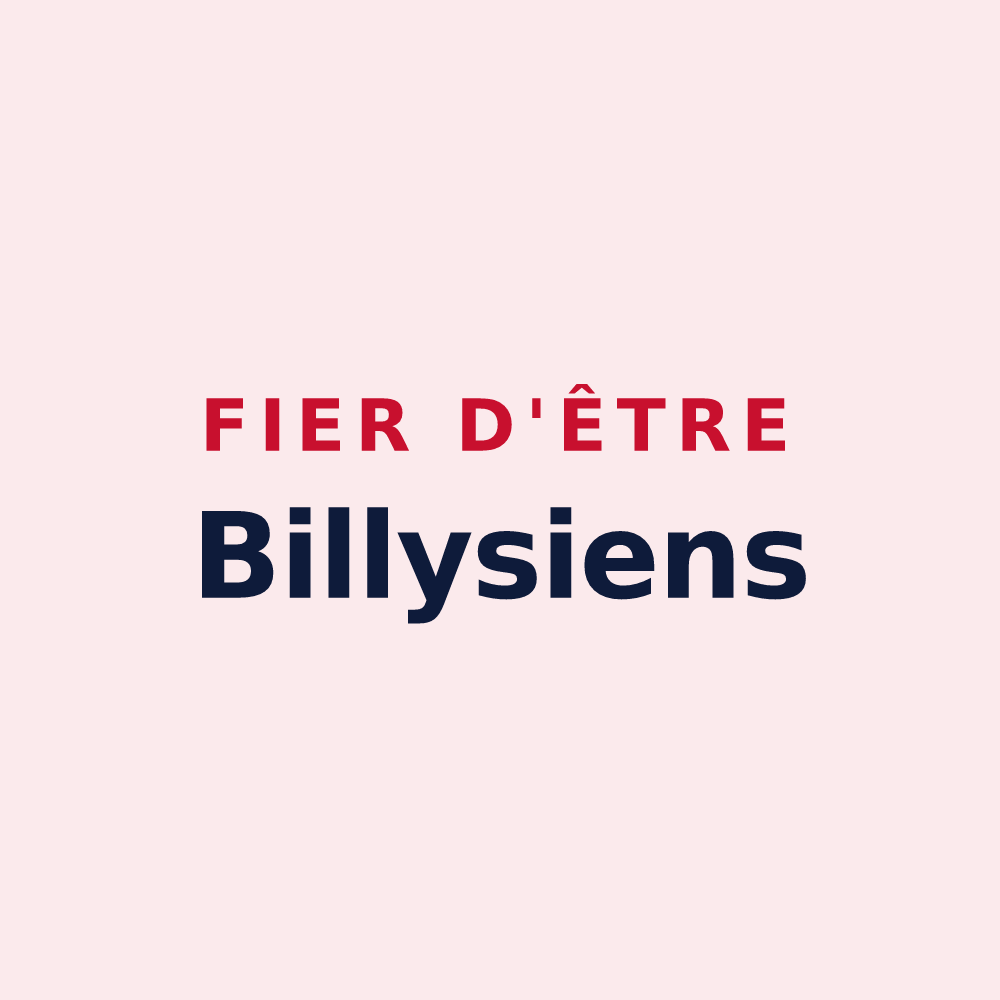 Magnet « Fier d'être Billysiens » — design pour Billy-sur-Aisne