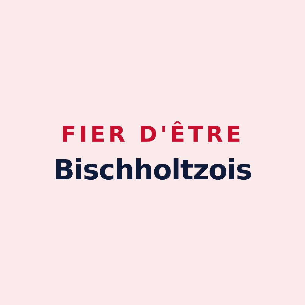 Magnet « Fier d'être Bischholtzois » — design pour Bischholtz