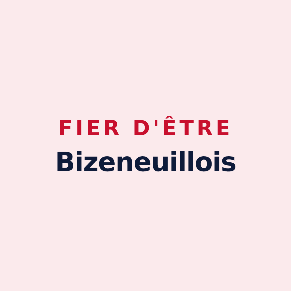 Magnet « Fier d'être Bizeneuillois » — design pour Bizeneuille