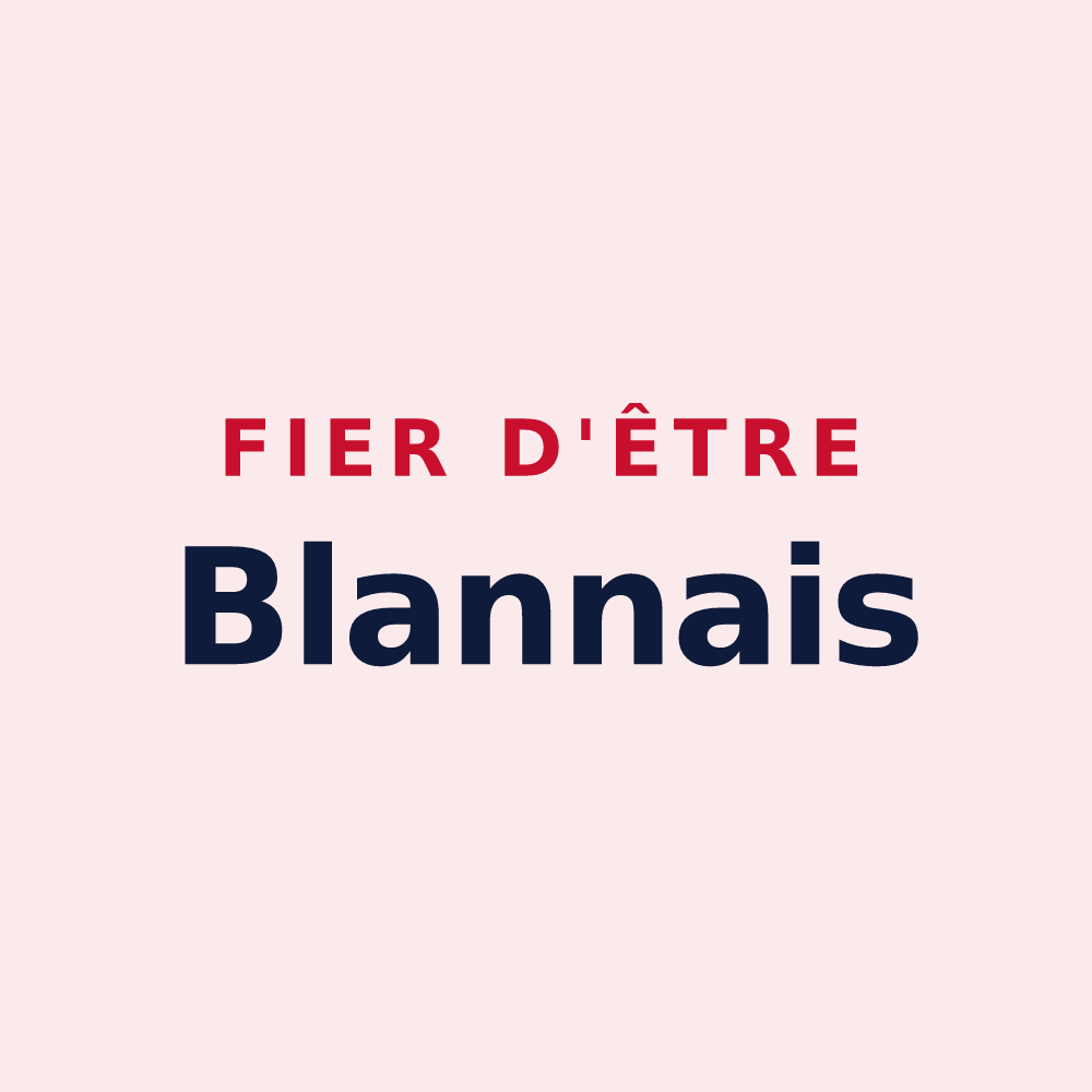 Magnet « Fier d'être Blannais » — design pour Blan