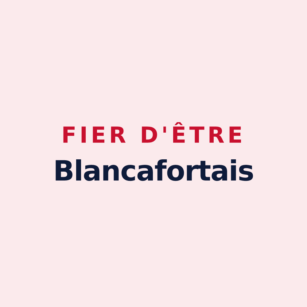 Magnet « Fier d'être Blancafortais » — design pour Blancafort