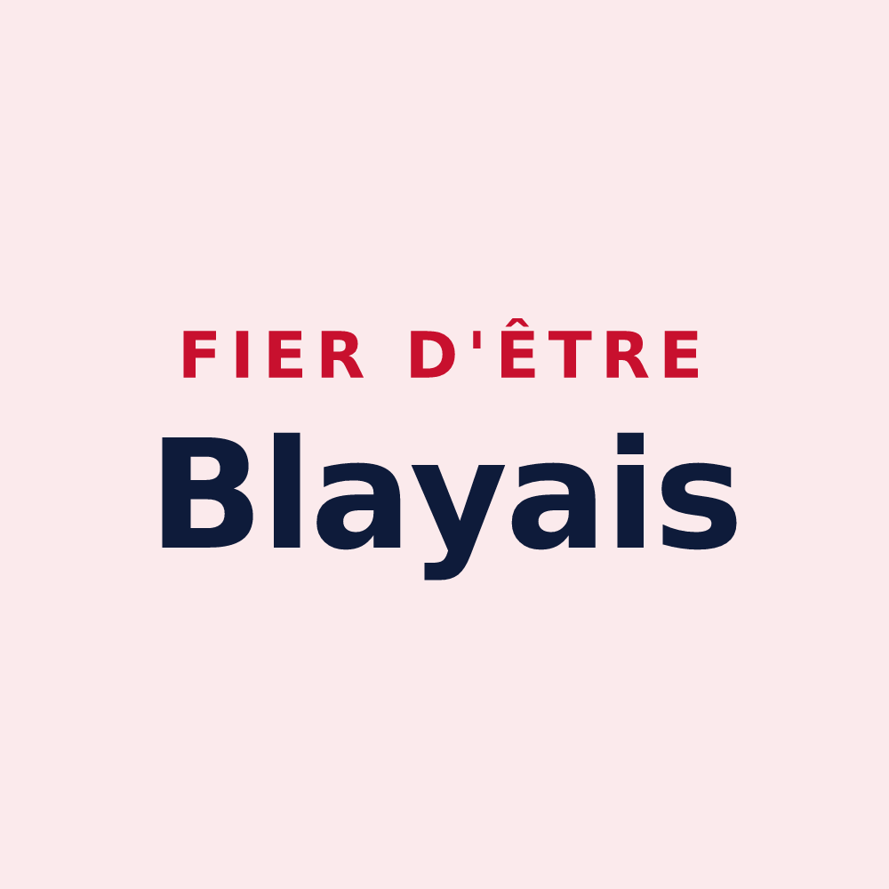 Magnet « Fier d'être Blayais » — design pour Blaye