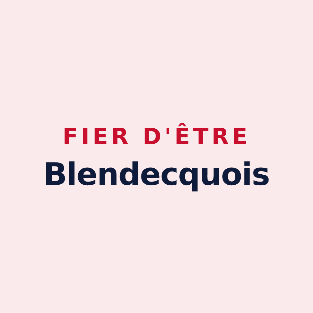 Magnet « Fier d'être Blendecquois » — design pour Blendecques