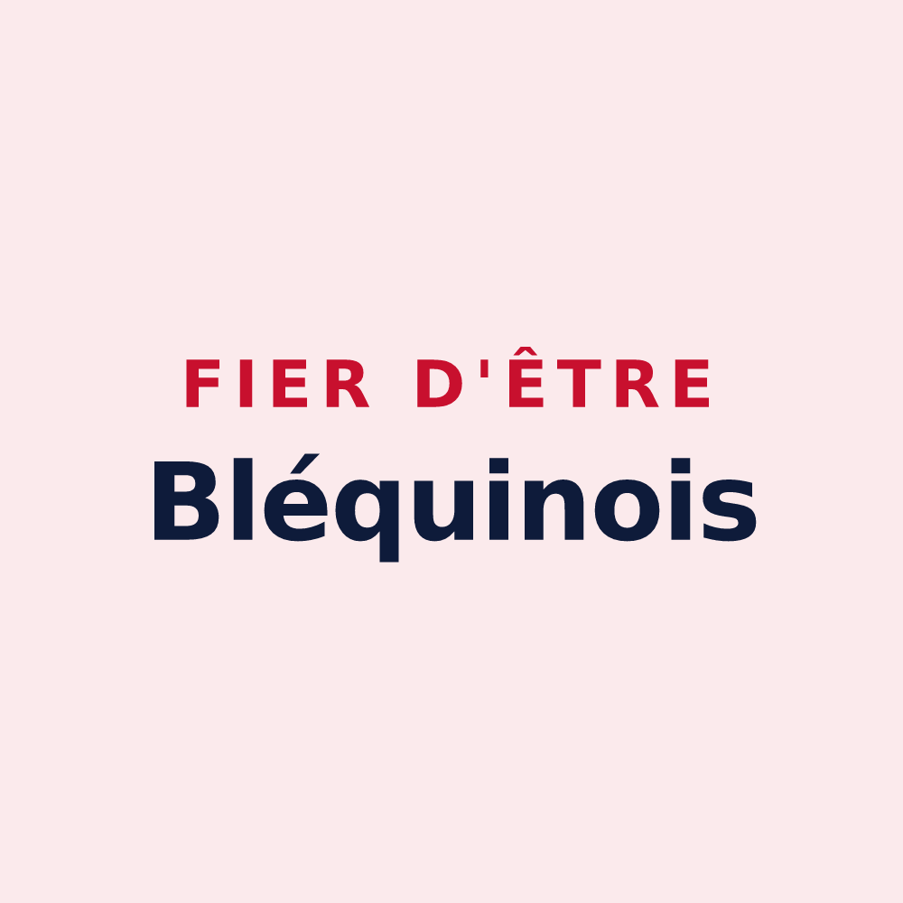 Magnet « Fier d'être Bléquinois » — design pour Bléquin