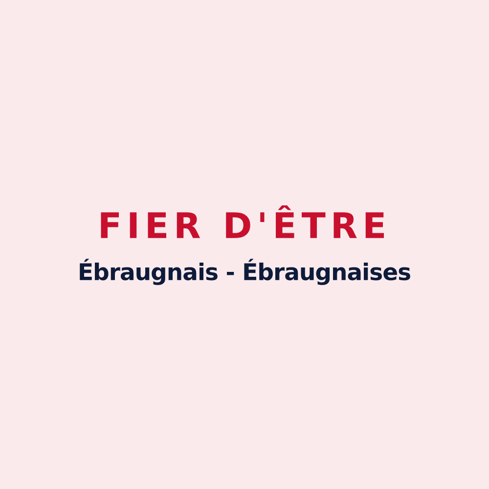 Magnet « Fier d'être Ébraugnais - Ébraugnaises » — design pour Bligny