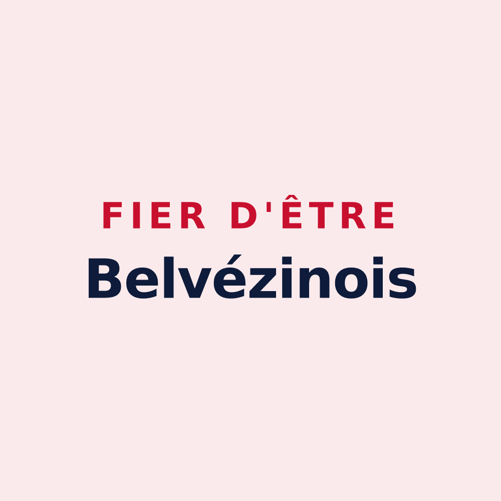 Magnet « Fier d'être Belvézinois » — design pour Boeil-Bezing