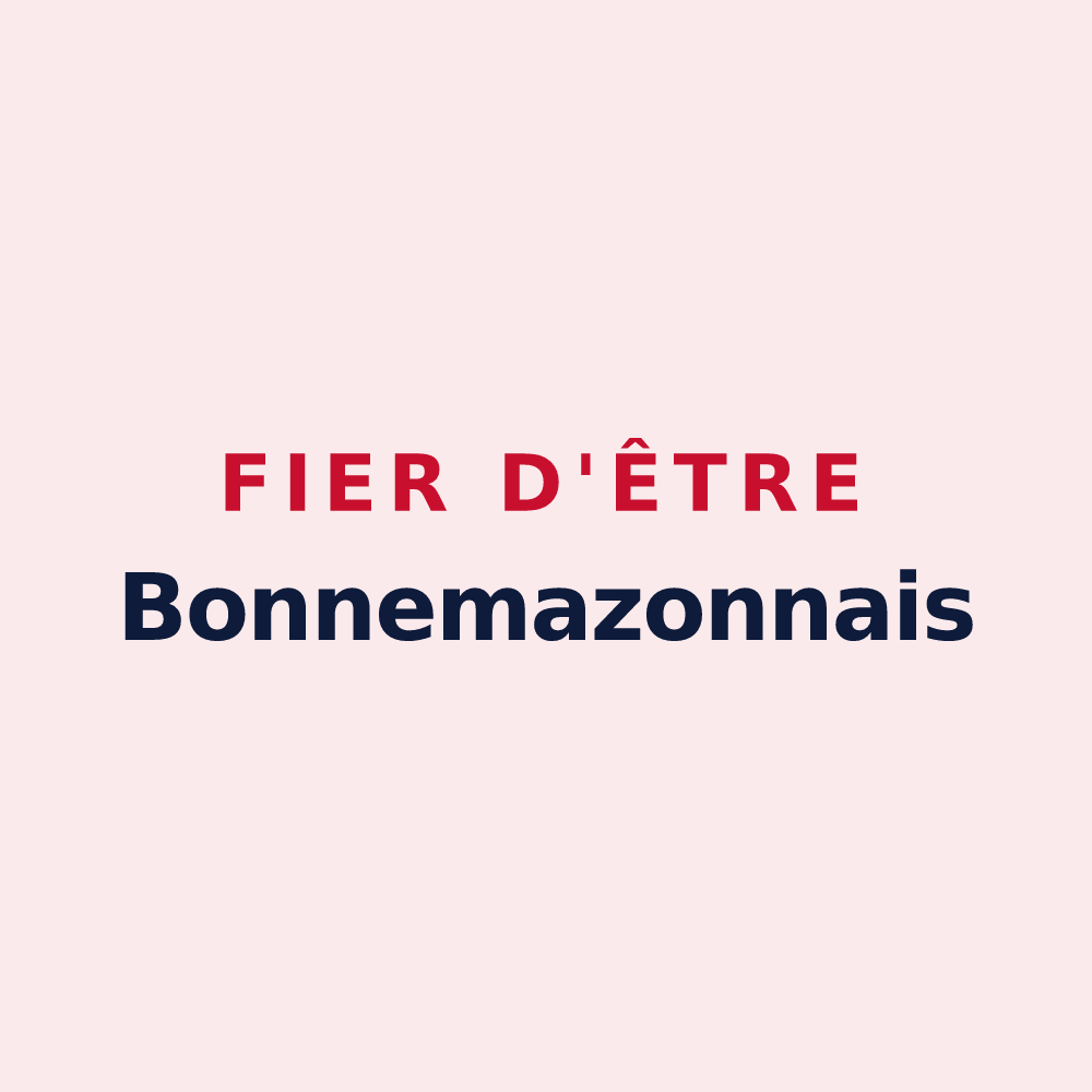 Magnet « Fier d'être Bonnemazonnais » — design pour Bonnemazon