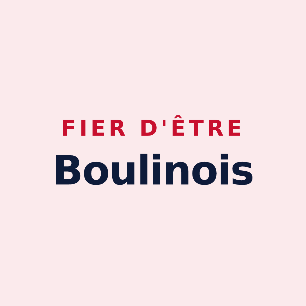 Magnet « Fier d'être Boulinois » — design pour Boulin