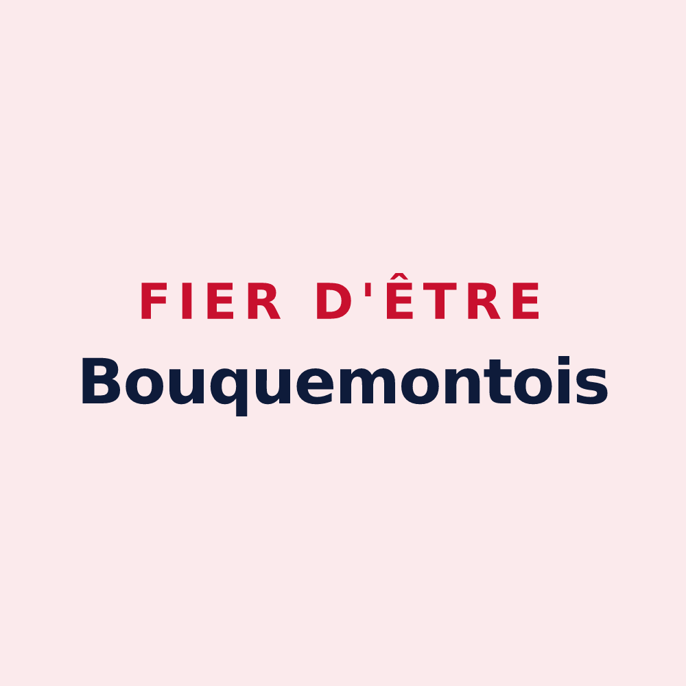 Magnet « Fier d'être Bouquemontois » — design pour Bouquemont
