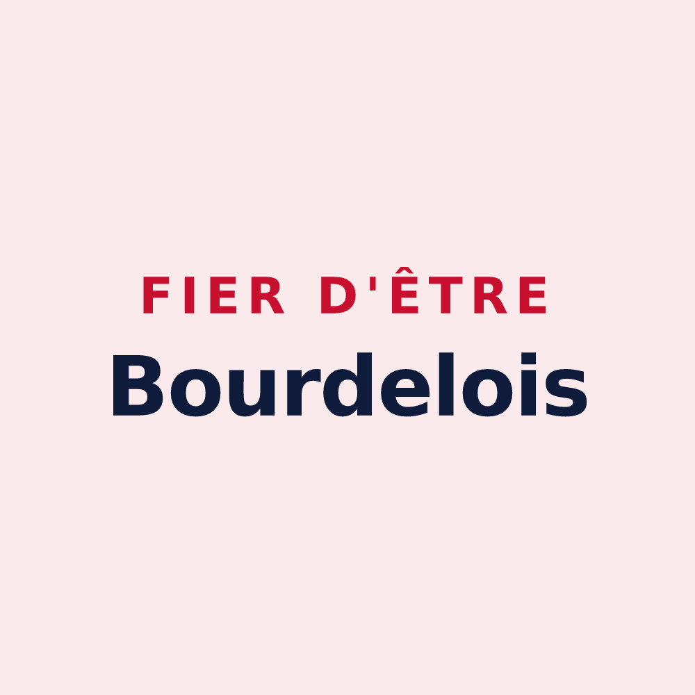 Magnet « Fier d'être Bourdelois » — design pour Bourdeaux