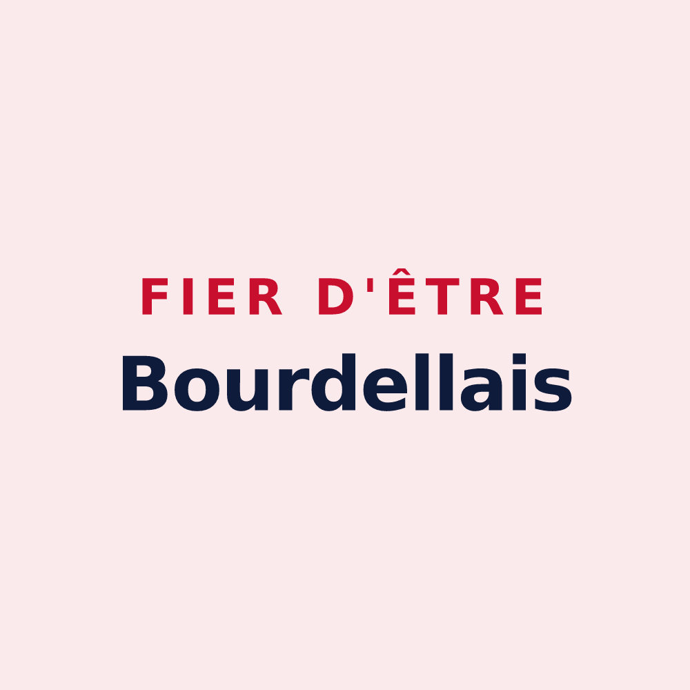 Magnet « Fier d'être Bourdellais » — design pour Bourdelles