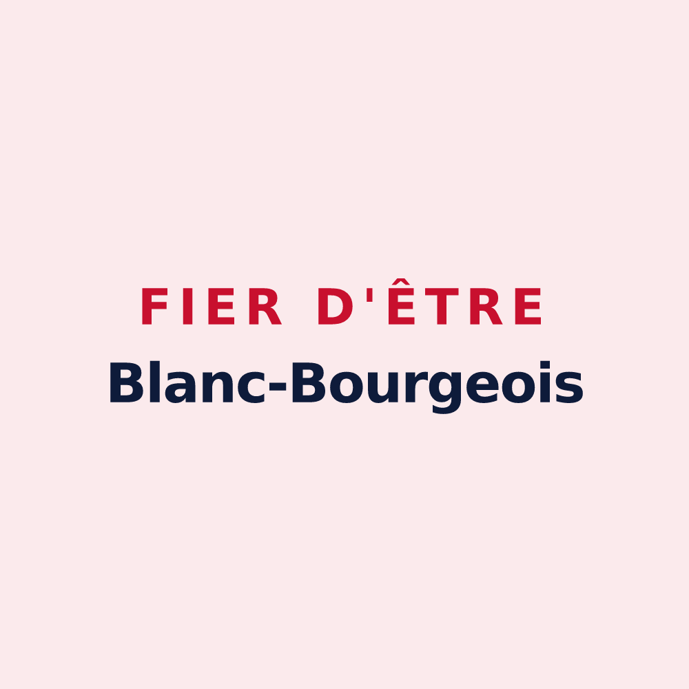Magnet « Fier d'être Blanc-Bourgeois » — design pour Bourg-Blanc