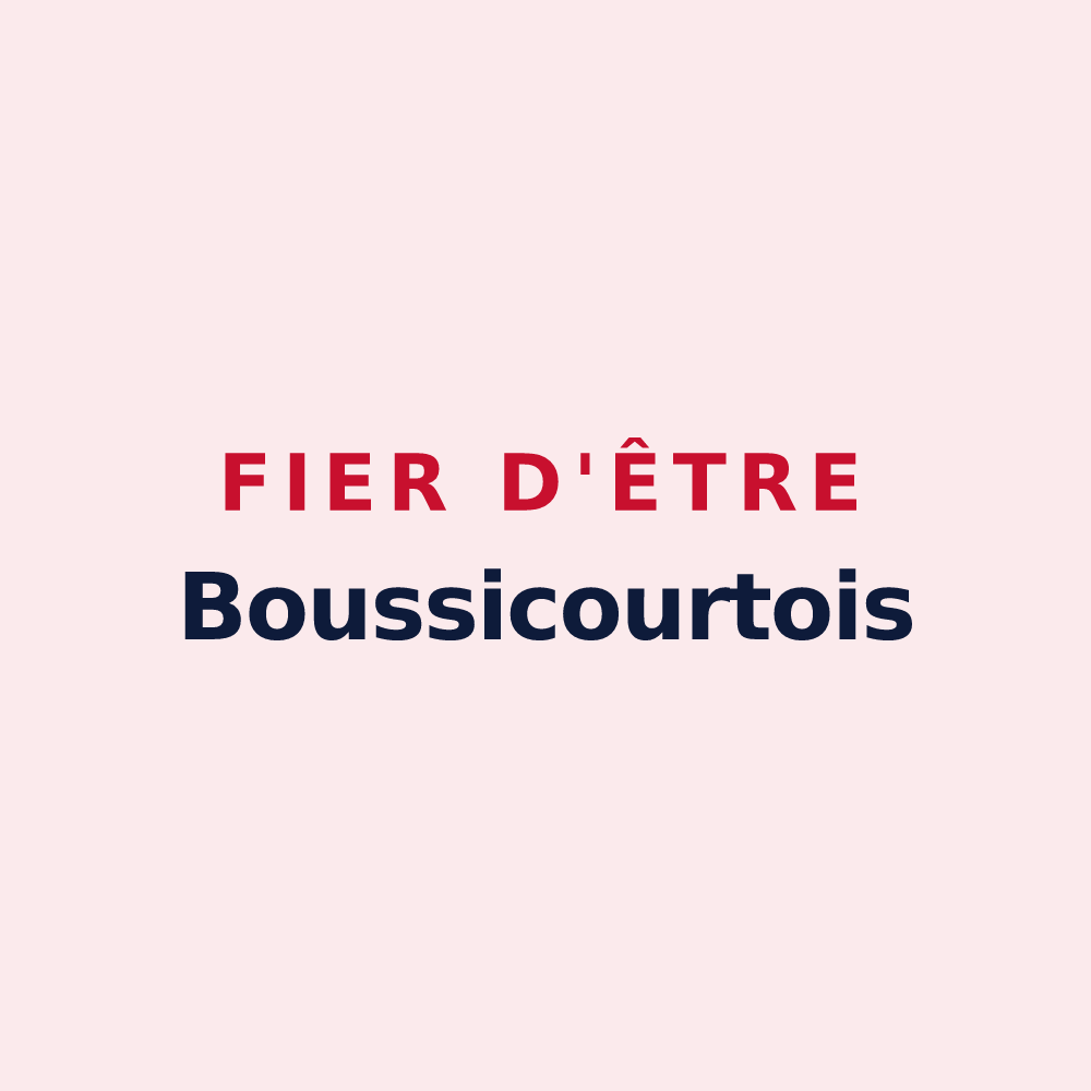 Magnet « Fier d'être Boussicourtois » — design pour Boussicourt