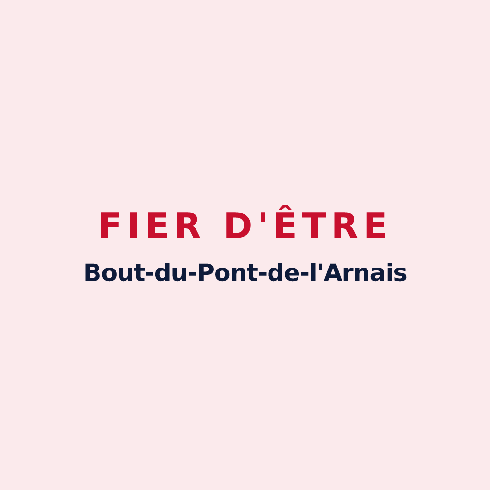 Magnet « Fier d'être Bout-du-Pont-de-l'Arnais » — design pour Bout-du-Pont-de-Larn