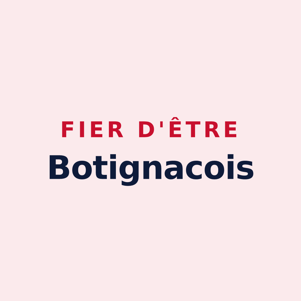 Magnet « Fier d'être Botignacois » — design pour Boutigny-sur-Essonne