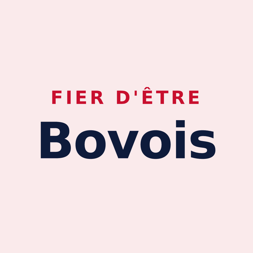 Magnet « Fier d'être Bovois » — design pour Boves