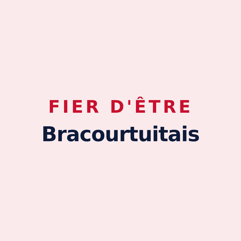 Magnet « Fier d'être Bracourtuitais » — design pour Bracquetuit
