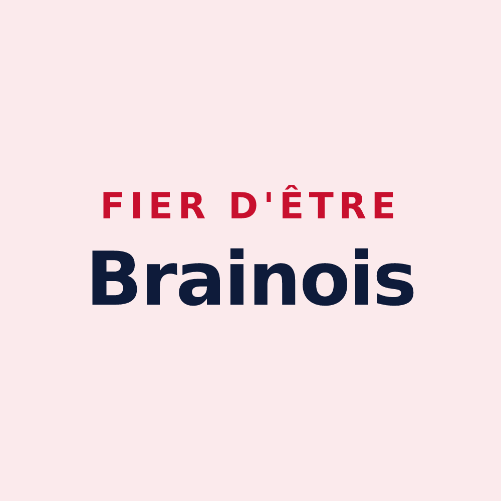 Magnet « Fier d'être Brainois » — design pour Brain-sur-Allonnes