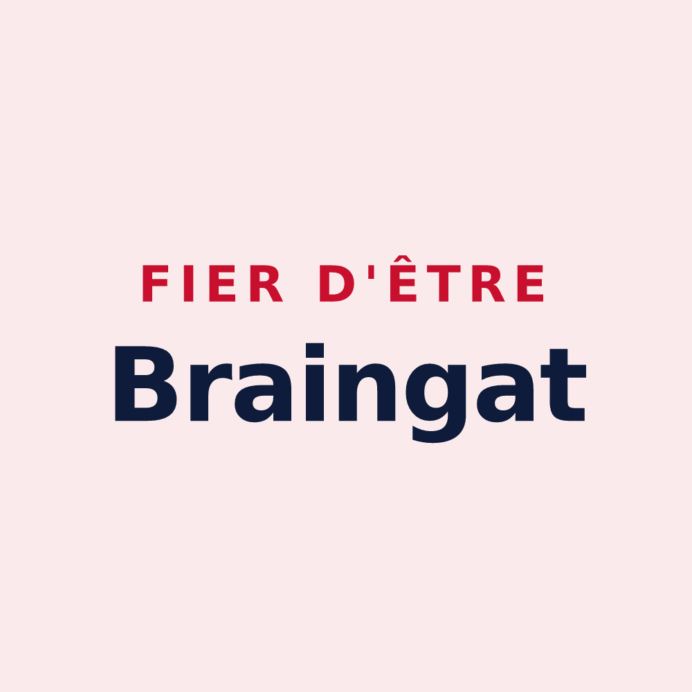 Magnet « Fier d'être Braingat » — design pour Brain