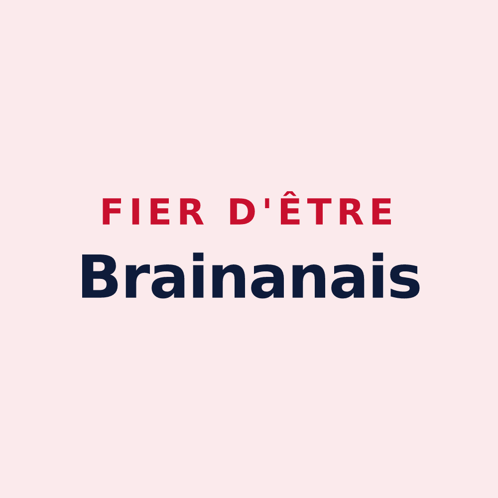 Magnet « Fier d'être Brainanais » — design pour Brainans