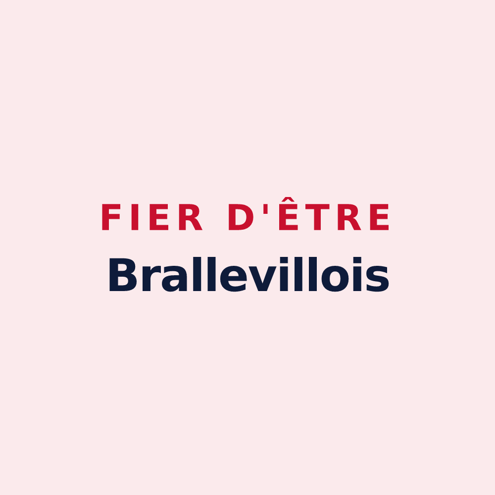 Magnet « Fier d'être Brallevillois » — design pour Bralleville