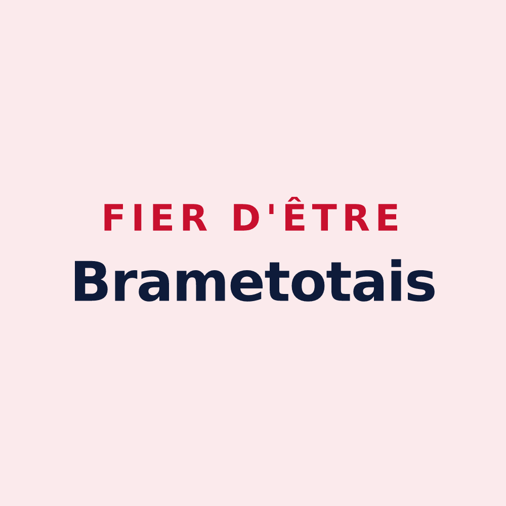 Magnet « Fier d'être Brametotais » — design pour Brametot