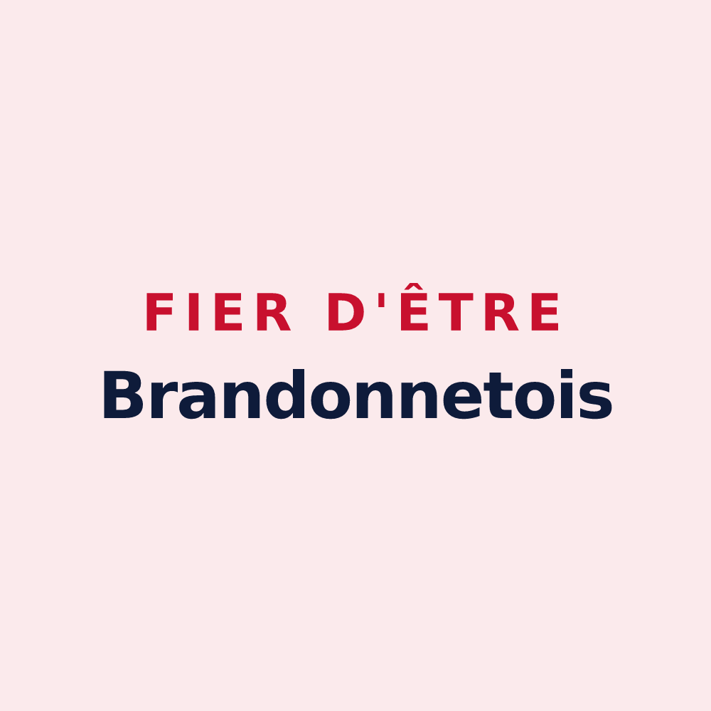 Magnet « Fier d'être Brandonnetois » — design pour Brandonnet