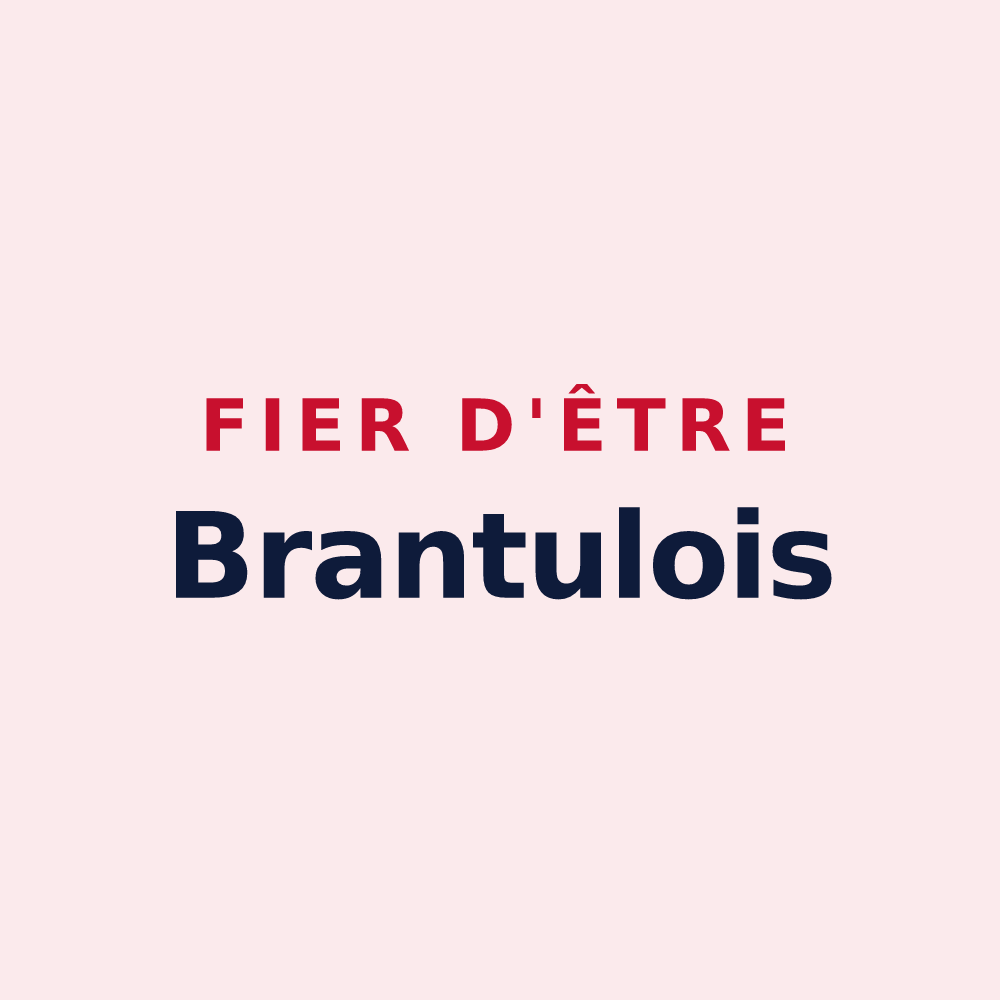 Magnet « Fier d'être Brantulois » — design pour Brantes