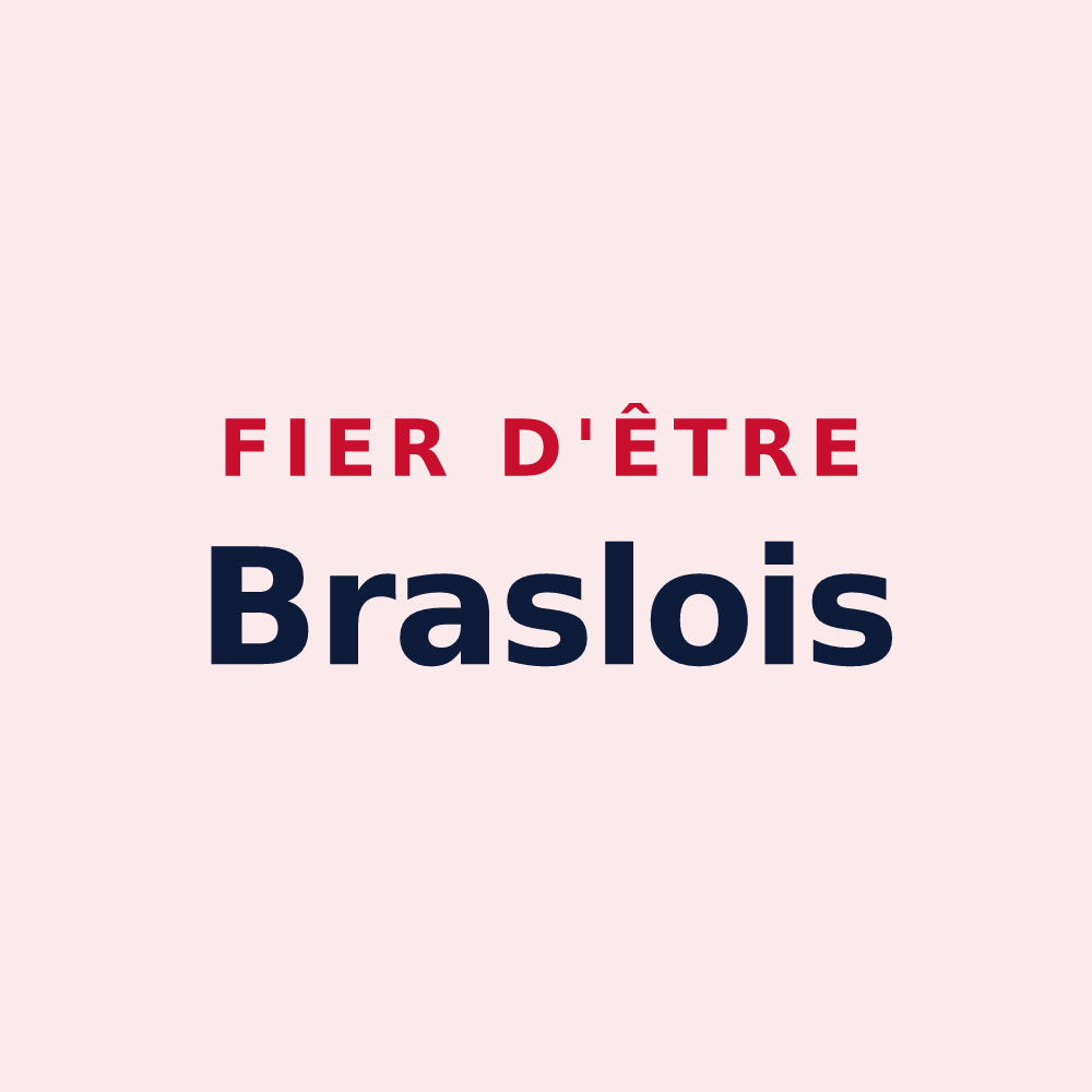 Magnet « Fier d'être Braslois » — design pour Brasles