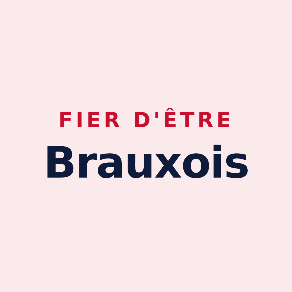 Magnet « Fier d'être Brauxois » — design pour Braux