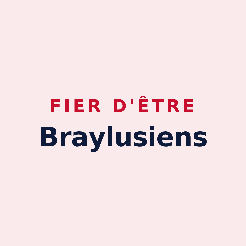 Magnet « Fier d'être Braylusiens » — design pour Bray-et-Lû