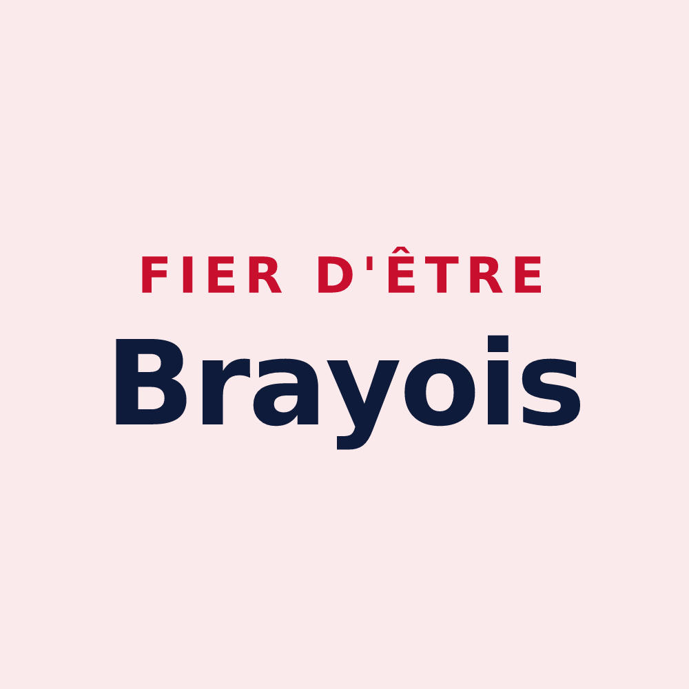 Magnet « Fier d'être Brayois » — design pour Bray-Saint-Christophe