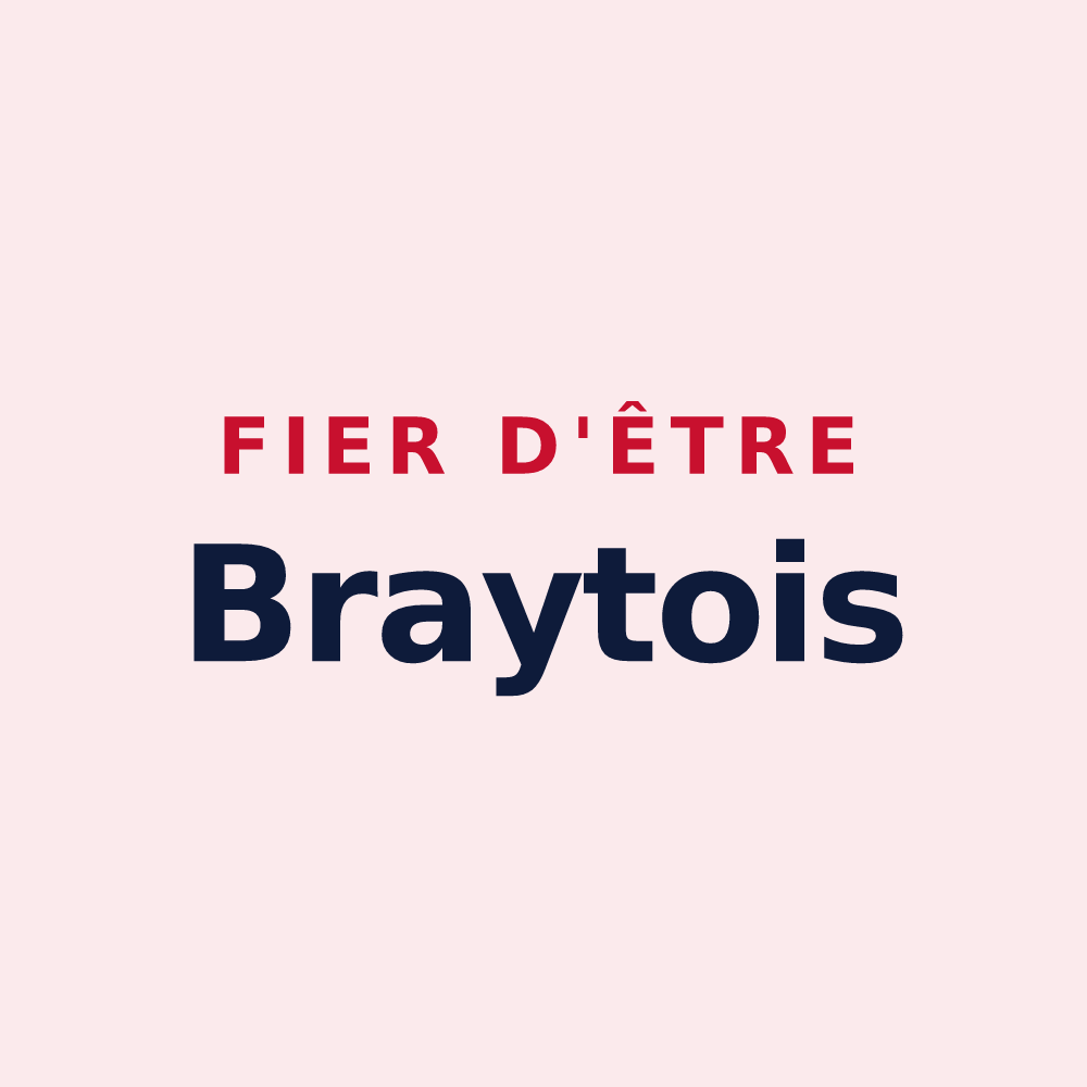 Magnet « Fier d'être Braytois » — design pour Bray-sur-Seine