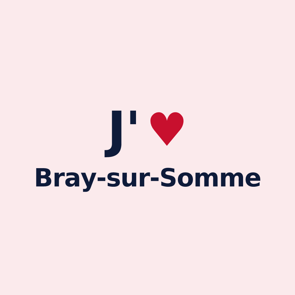 Magnet personnalisé Bray-sur-Somme — design J'aime Bray-sur-Somme
