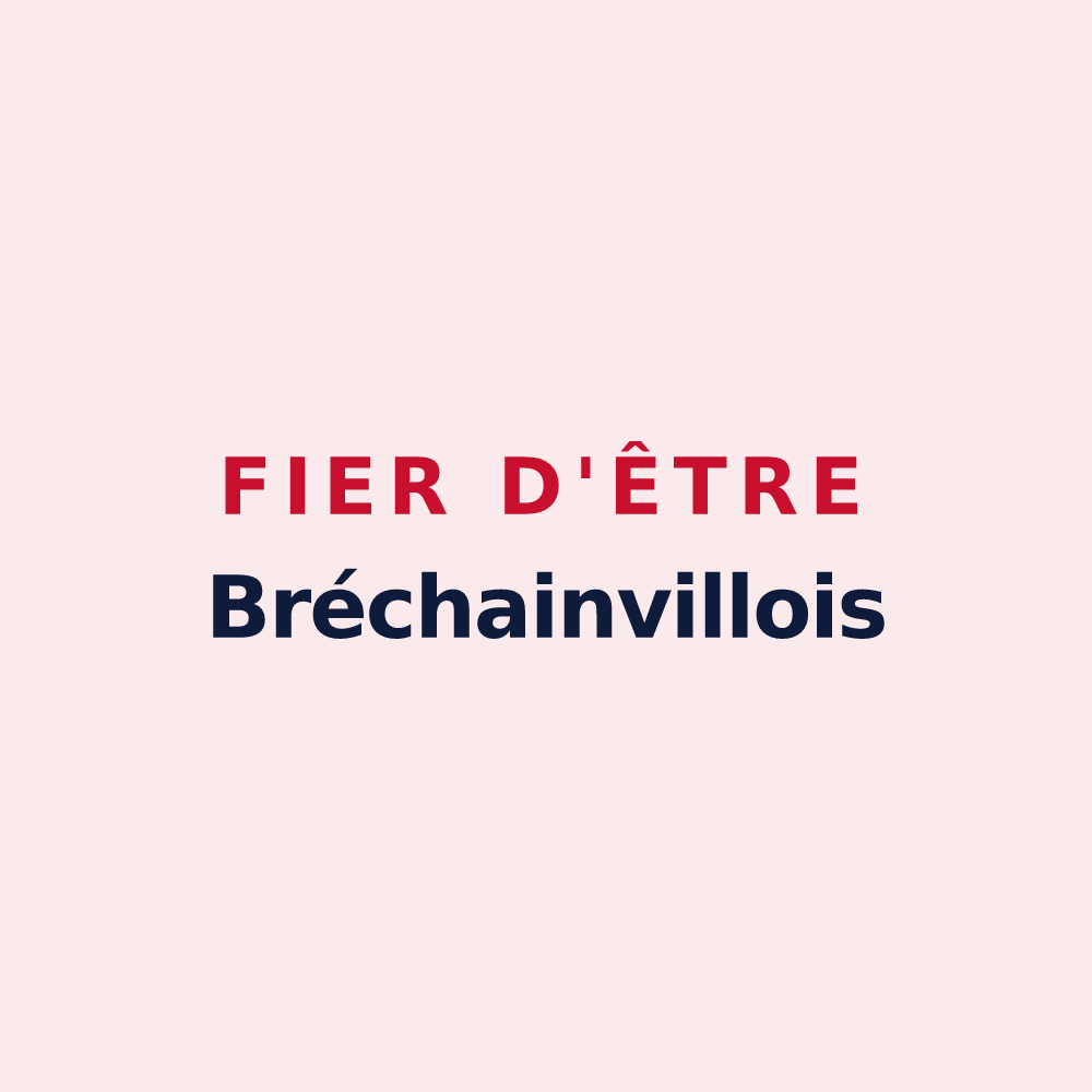 Magnet « Fier d'être Bréchainvillois » — design pour Brechainville