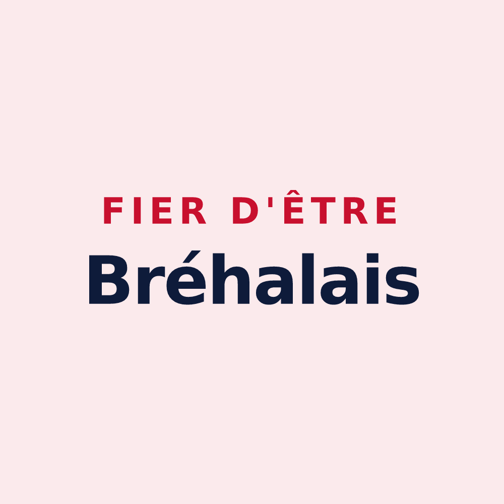 Magnet « Fier d'être Bréhalais » — design pour Bréhal