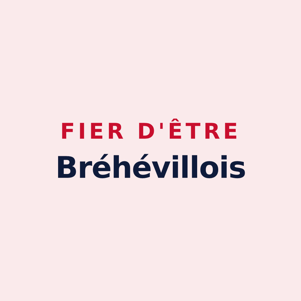 Magnet « Fier d'être Bréhévillois » — design pour Bréhéville