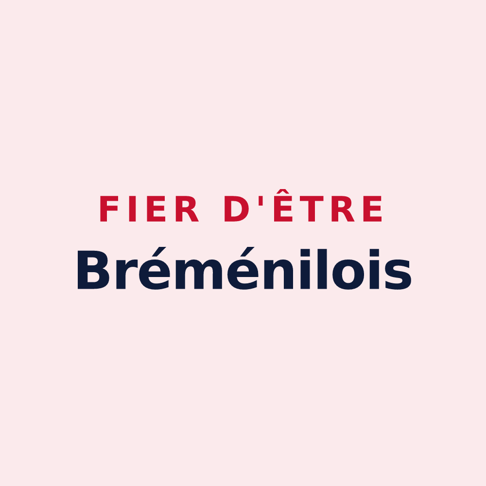 Magnet « Fier d'être Bréménilois » — design pour Bréménil