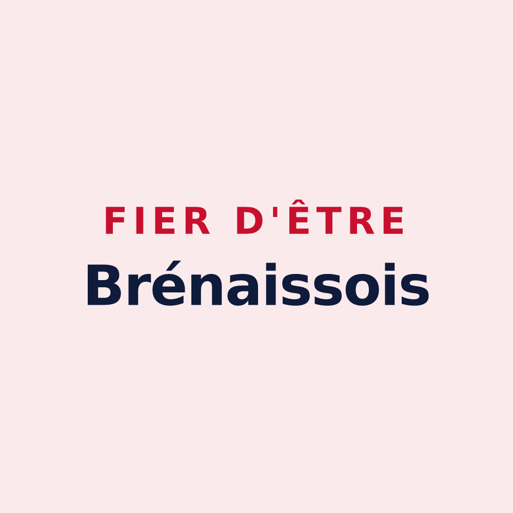 Magnet « Fier d'être Brénaissois » — design pour Bresnay