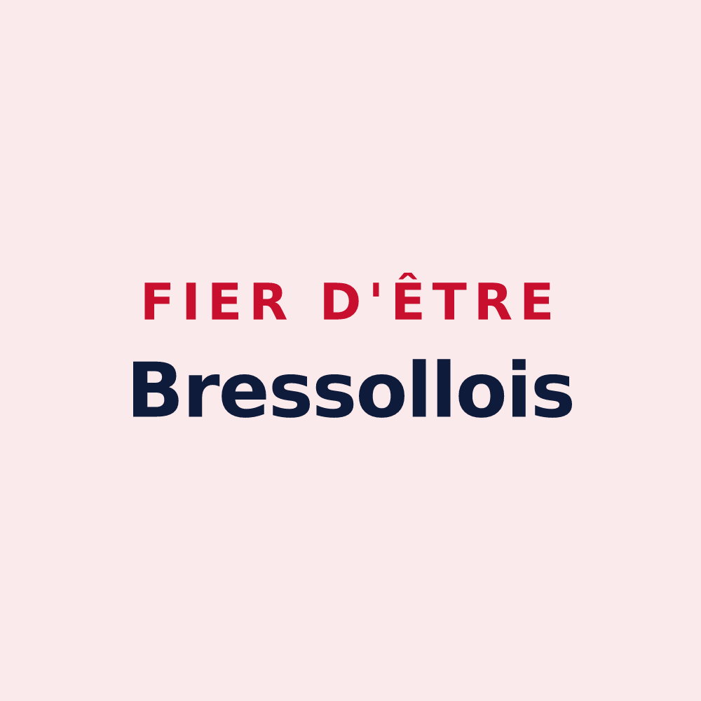 Magnet « Fier d'être Bressollois » — design pour Bressolles