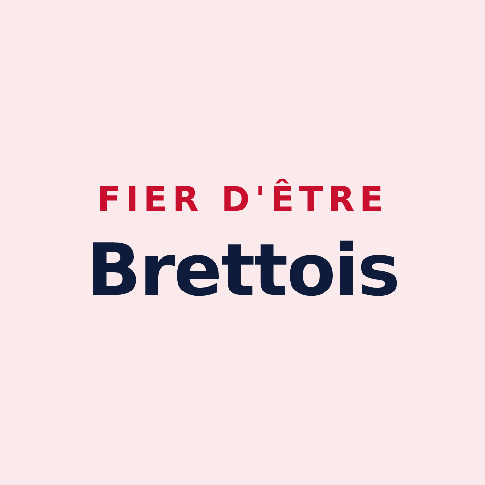 Magnet « Fier d'être Brettois » — design pour Brette