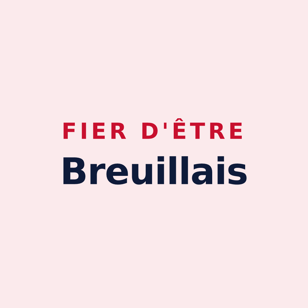 Magnet « Fier d'être Breuillais » — design pour Breuil-Magné