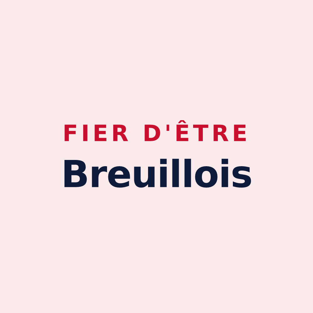 Magnet « Fier d'être Breuillois » — design pour Breuil