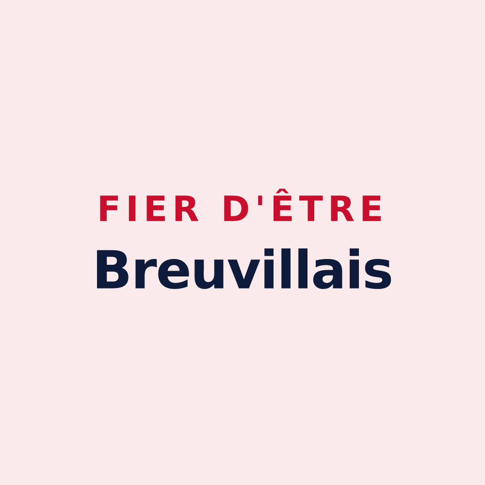 Magnet « Fier d'être Breuvillais » — design pour Breuville