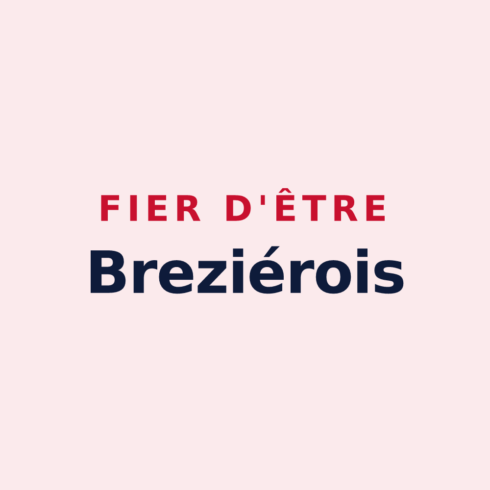 Magnet « Fier d'être Breziérois » — design pour Bréziers