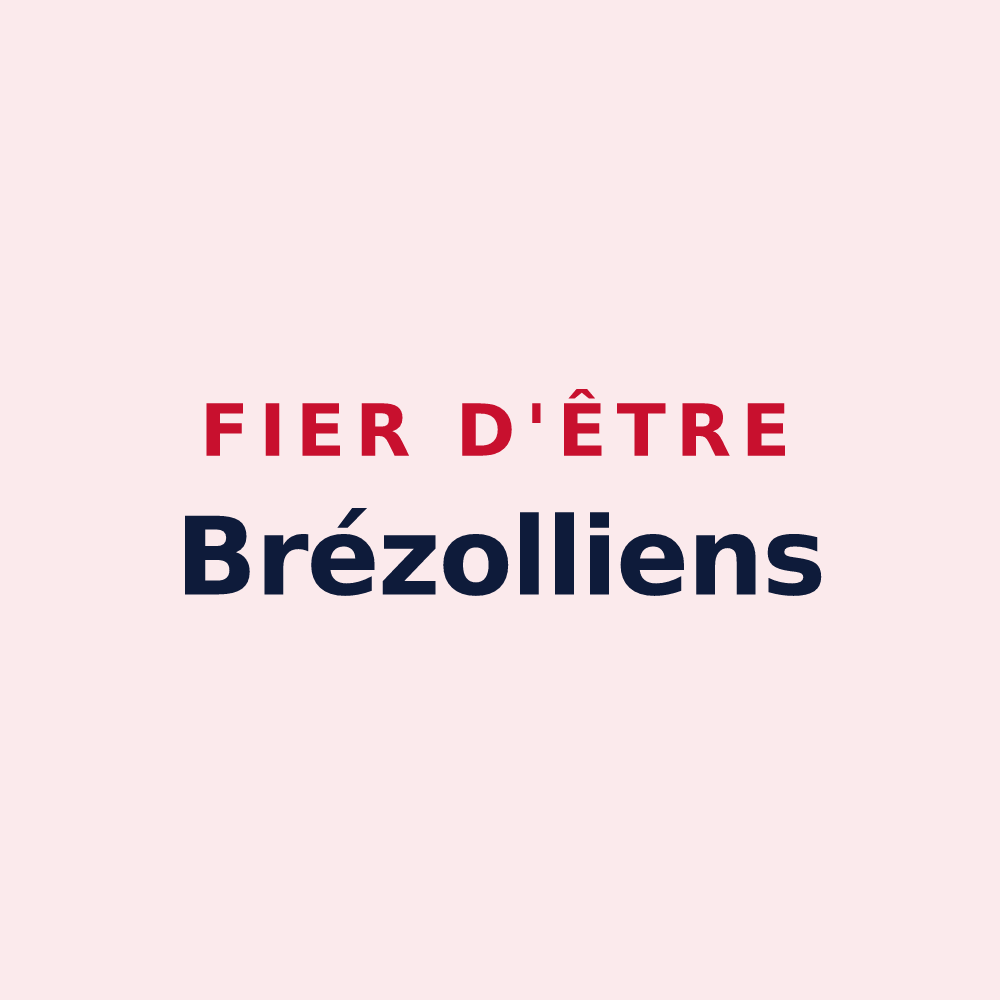 Magnet « Fier d'être Brézolliens » — design pour Brezolles