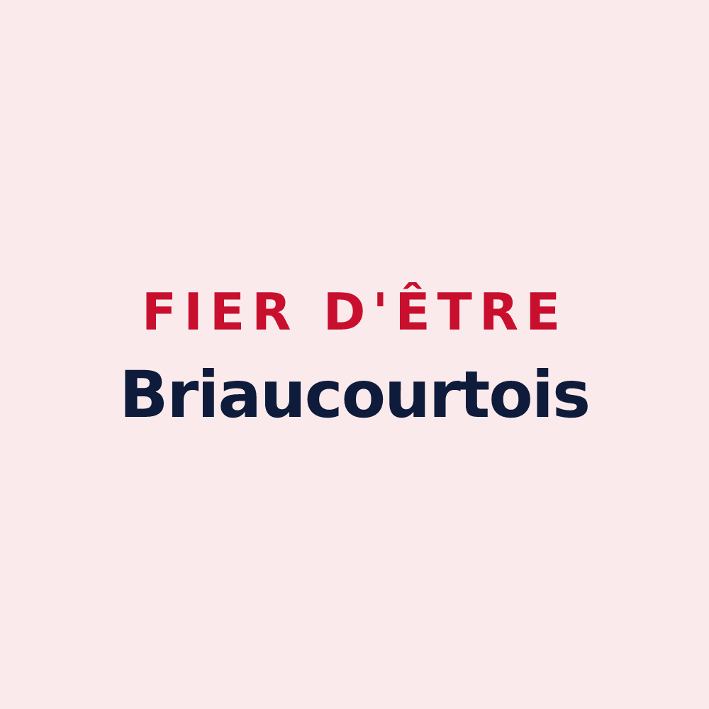 Magnet « Fier d'être Briaucourtois » — design pour Briaucourt