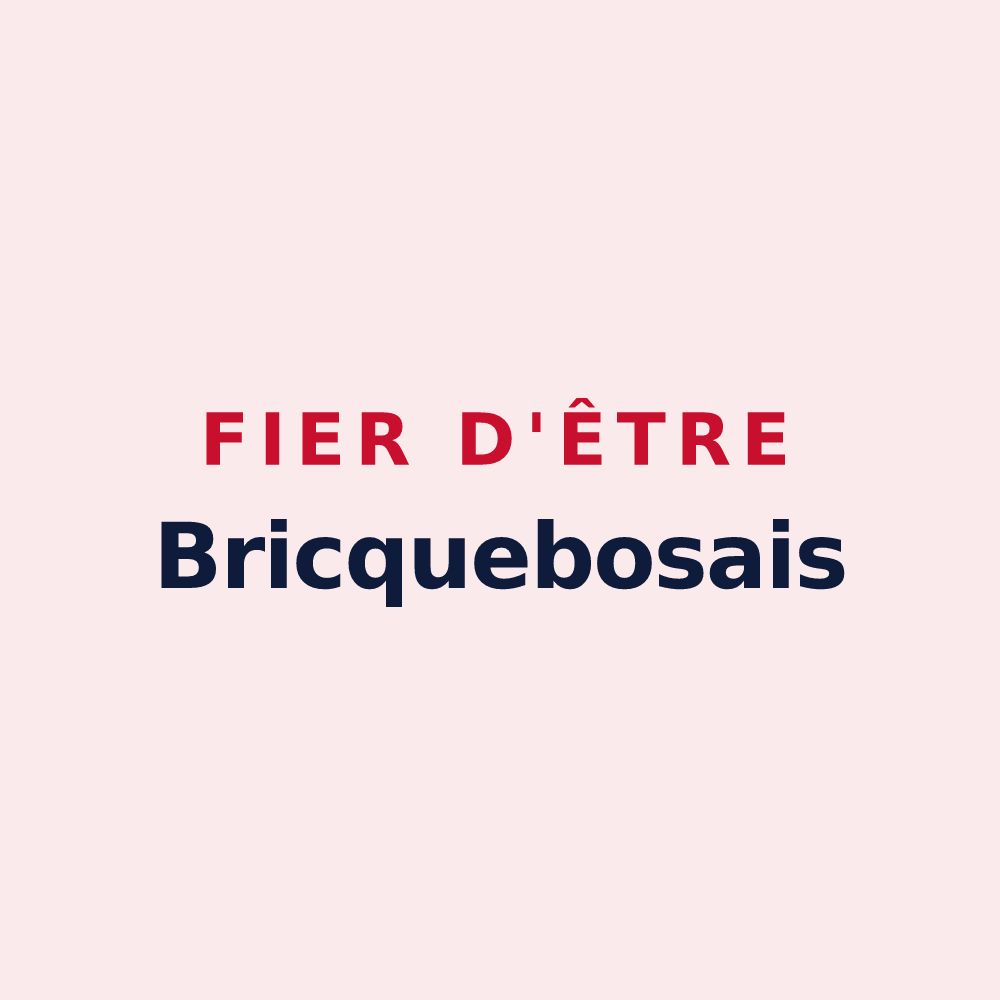 Magnet « Fier d'être Bricquebosais » — design pour Bricquebosq