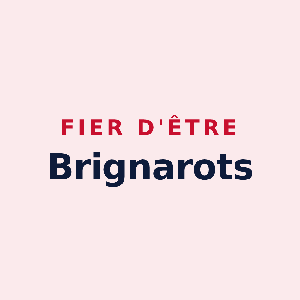 Magnet « Fier d'être Brignarots » — design pour Brignais