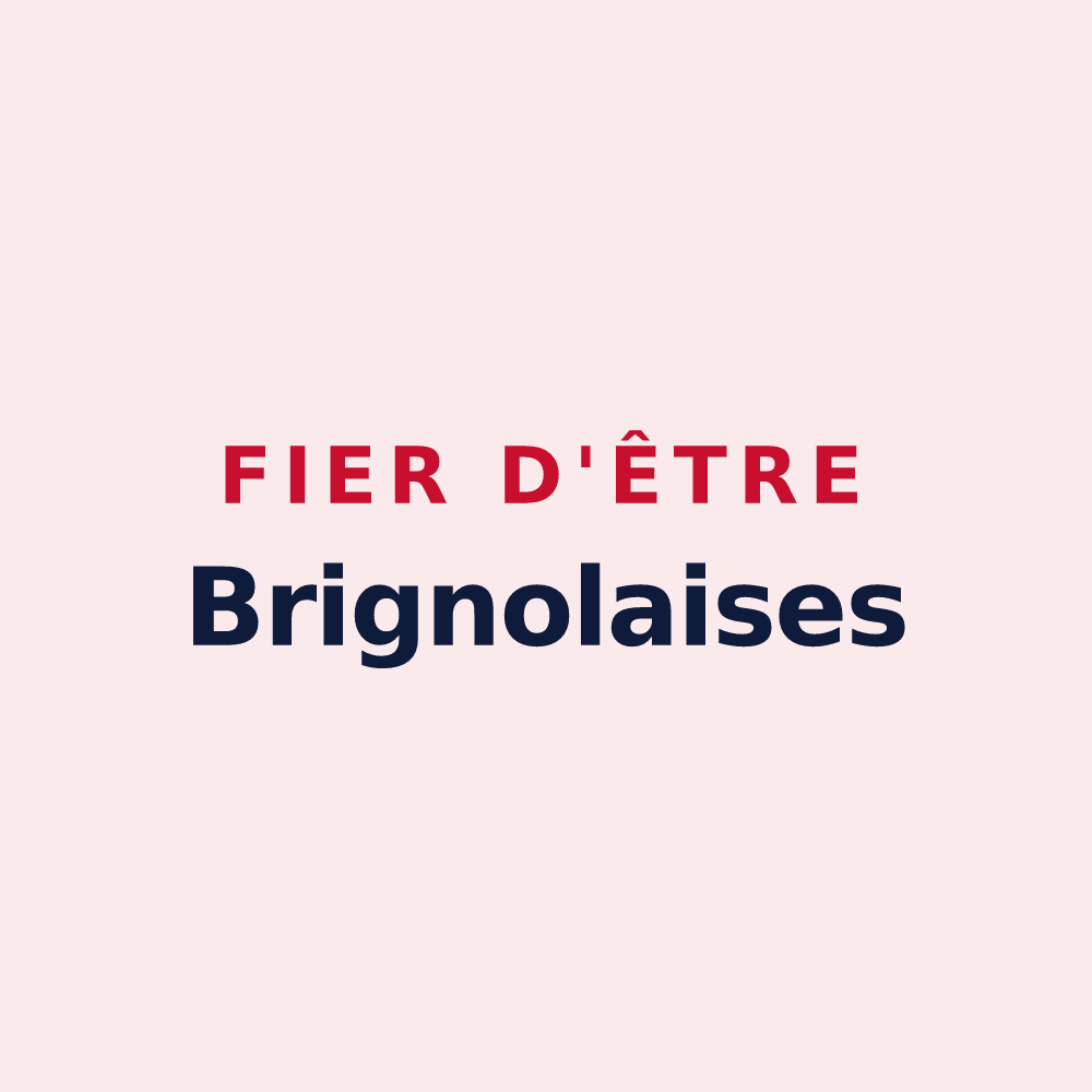 Magnet « Fier d'être Brignolaises » — design pour Brignoles